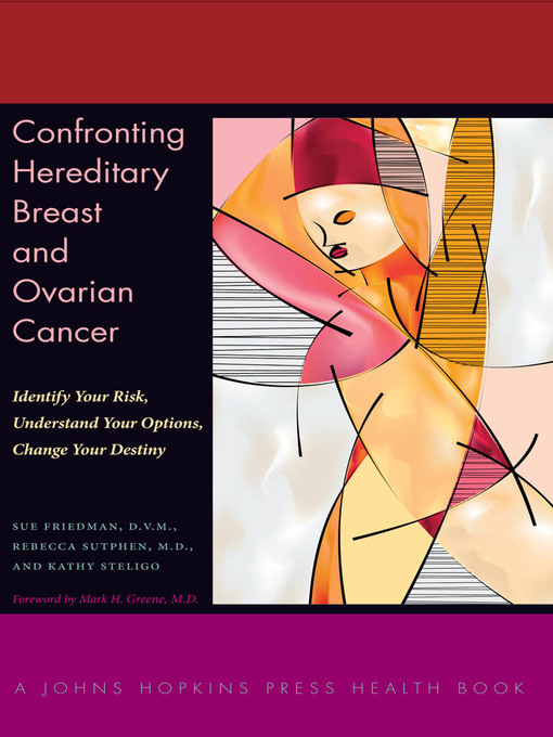 Title details for Confronting Hereditary Breast and Ovarian Cancer by Sue Friedman - Wait list